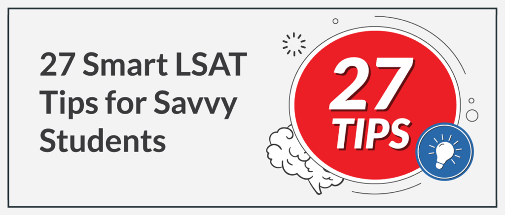 LSAT tips and tricks